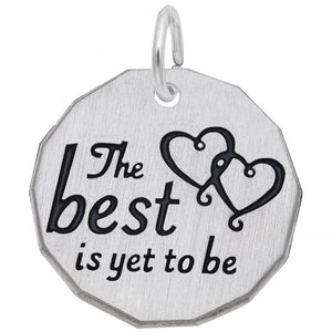 Sterling Silver "The Best is Yet to Be" Round Disc